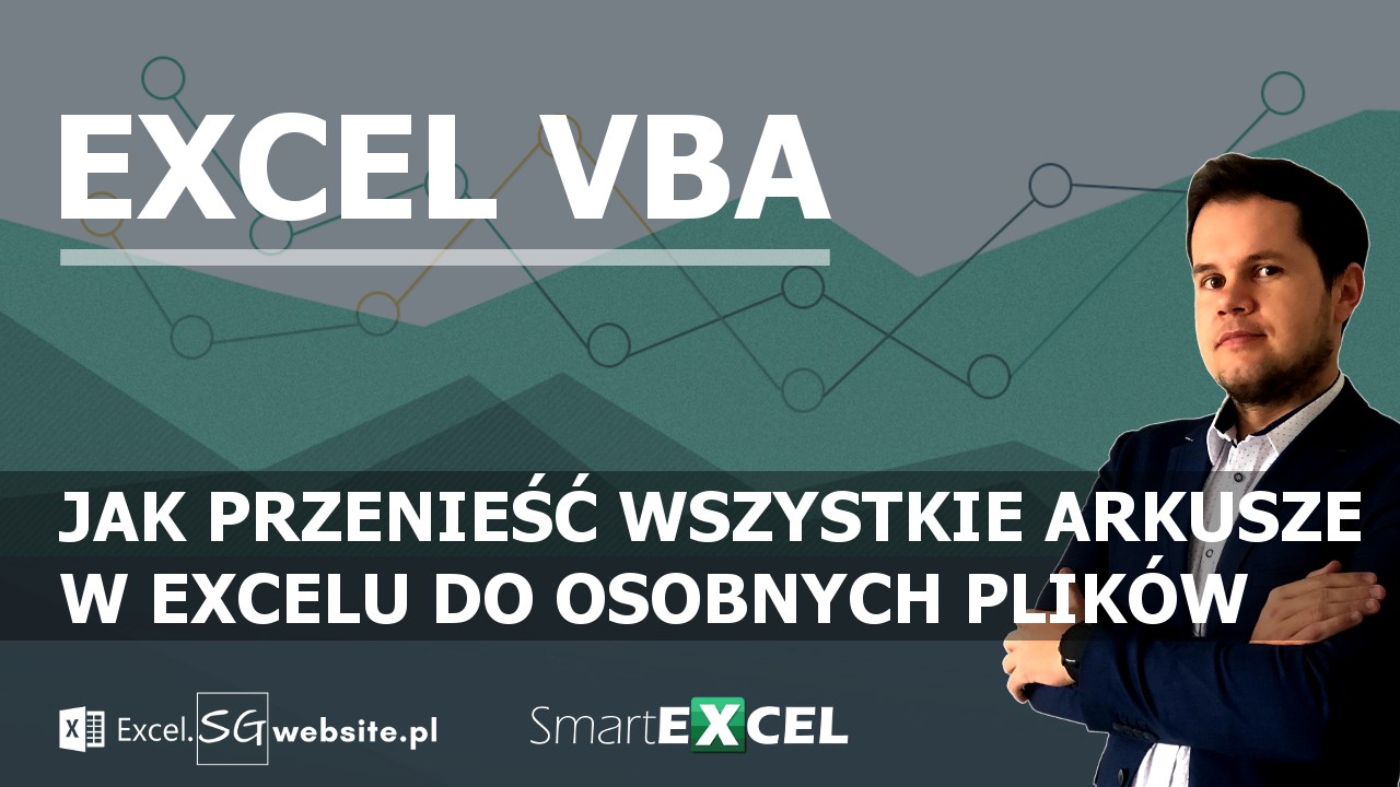 Read more about the article JAK PRZENIEŚĆ WSZYSTKIE ARKUSZE W EXCELU DO OSOBNYCH PLIKÓW.