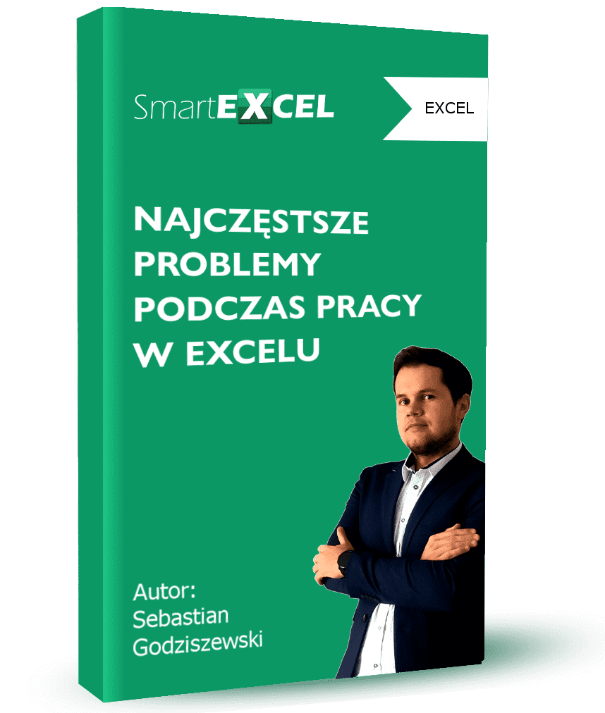 NAJCZESTSZE PROBLEMY PODCZAS PRACY W EXCELU